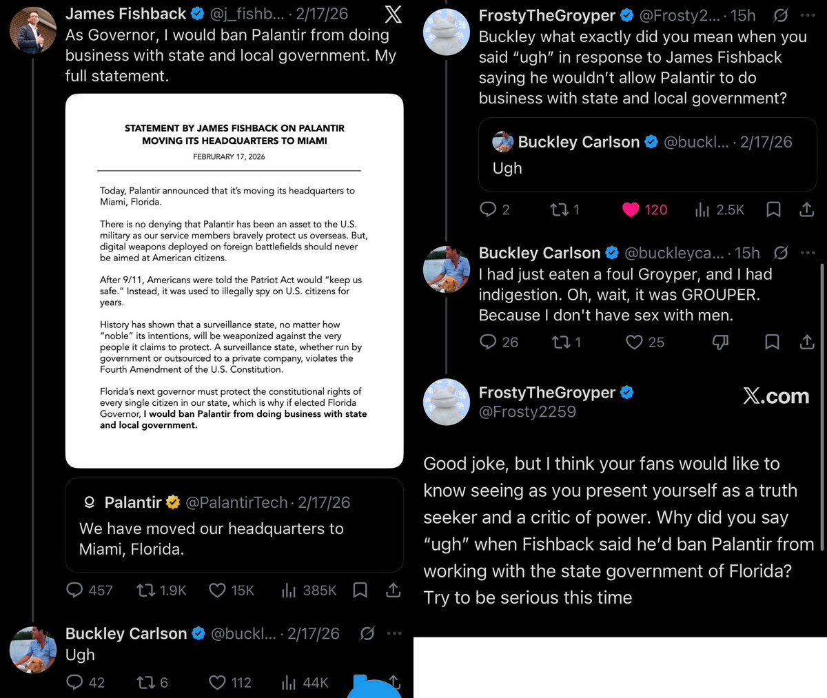 Frosty2259's tweet photo. BUCKLEY CARLSON PRIVATE MESSAGES REVEAL IDEOLOGICAL CORRUPTION???? RUNS COVER FOR AND DEFENDS PALANTIR DUE TO FAMILIAL CONNECTION????

@buckleycarlson otherwise known as CUCKley FAILson because he is vastly INFERIOR to his already MEDIOCRE brother Tucker has exposed himself in private messages as a DEFENDER of PALANTIR????? Months ago when James “The Blueprint” Fishback stated that if elected governor of Florida he would ban the state and local governments from working with Palantir, CUCKley FAILson responded “Ugh” in a DISGUSTED and DISAPPROVING TONE!!!!

When I questioned CUCKley on this exact response yesterday and today he at first tried to DEFLECT with a joke. However upon being pressed further by myself he private messaged me asking for my NAME and PHONE NUMBER???? He claimed this was so we could have a phone call, despite X allowing calls over direct messages making a cell number REDUNDANT, and stated that he REFUSED to debate with me about this topic (despite debating me previously on the timeline about others) if I did not share with him my FULL IDENTITY????

In our following conversation over text CUCKley stated regarding Palantir that he would “Under NO circumstances attack his son’s EMPLOYER”!!!!!!! This son that CUCKley is referring to is none other than Charles Carlson who previously worked in the explicitly ZIONIST political party REFORM UK and now works at PALANTIR UK!!!! When I asked CUCKley if those “circumstances” he would not criticize Palantir over included the GENOCIDE of innocent Palestinian men, women, and children at the hands of the PARIAH state known as ISRAEL, CUCKley waged an all out DEFENSE of PALANTIR!!!!! 

He stated that it is a MISCONCEPTION and FALSE that Palantir is helping kill children in Gaza, an obvious LIE as Palantir has publicly stated that it is providing technology for WAR-RELATED MISSIONS!!!! Peter Thiel has also publicly stated regarding Israel utilizing AI to choose targets that he “DEFERS TO ISRAEL” and that the “IDF IS BROADLY IN THE RIGHT”!!!!! @buckleycarlson, hey CUCKley, when you asked me a grand total of FIVE TIMES for my FULL IDENTITY were you planning on getting your son to FEED my information into Israel’s ANTI-SEMITE tracking algorithm of which you were given a 7/100 rating in by GWOK?????? And could your other familial relation to PALANTIR, TUCKER being CLOSE FRIENDS with PETER THIEL and JD VANCE, have anything to do with you not only not attacking them but actively DEFENDING THEM?????