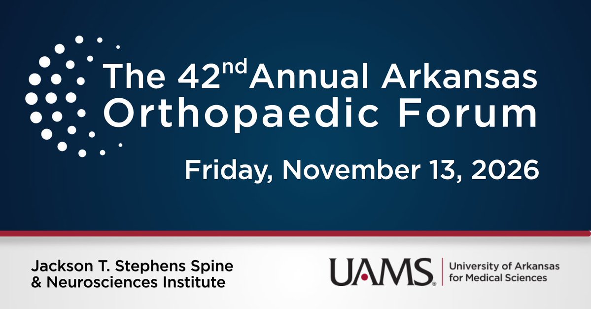 UAMSOrtho's tweet photo. Register today and join us Friday, Nov. 13, 2026, for the 42nd Annual Arkansas Orthopaedic Forum!
Featured guest lecturer: Jay Keener, MD, Professor of Orthopaedic Surgery at @WashUMedOrtho 
https://t.co/uzDwBHszfq https://t.co/D0nmmd3Vq2
