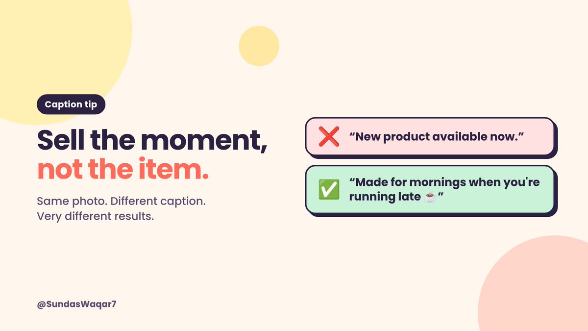 SundasWaqar7's tweet photo. Same photo. Different caption. Very different results 👇

❌ "New product available now."
✅ "Made for mornings when you're running late ☕ 3 colors, ships tomorrow."

Sell the moment, not the item.

#CopywritingTips #SocialMediaTips #SmallBusiness https://t.co/G4e4xKzLFg