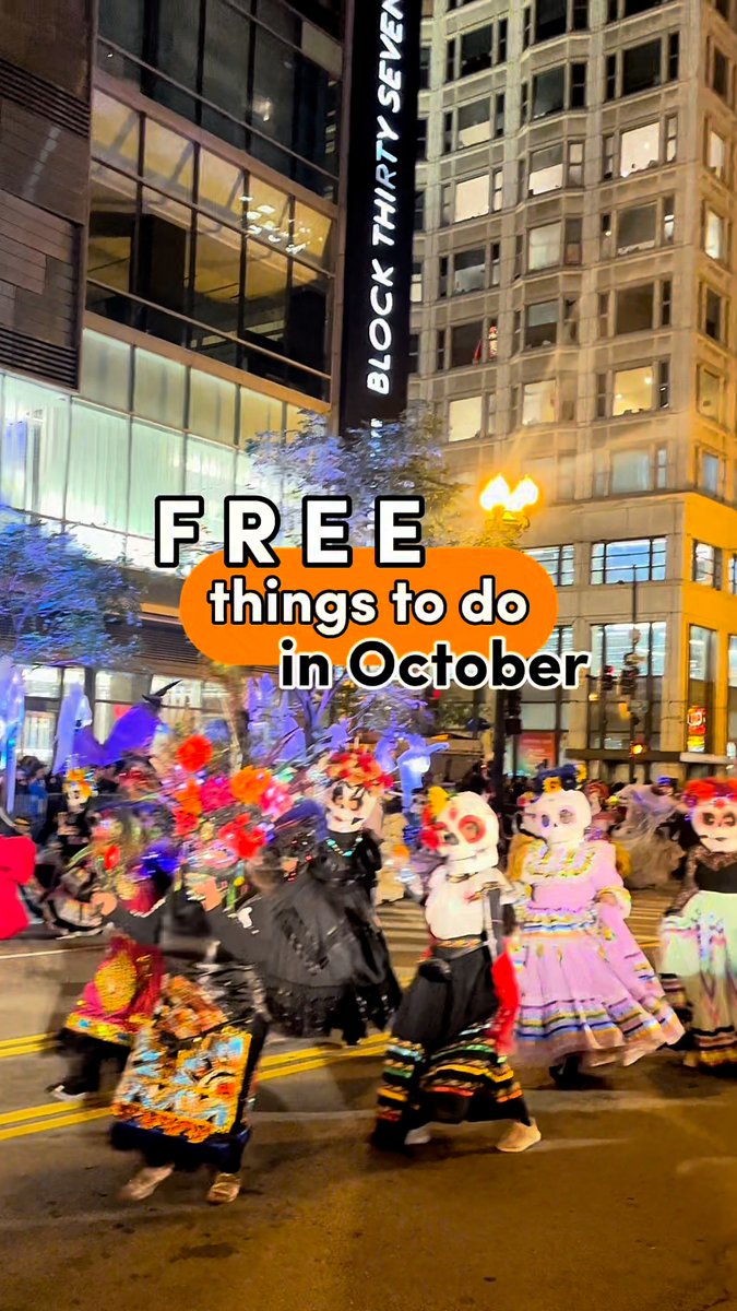 A nighttime parade scene in front of Block Thirty Seven building with performers in elaborate skeleton masks and colorful traditional costumes, overlaid with text reading 'FREE things to do in October'.