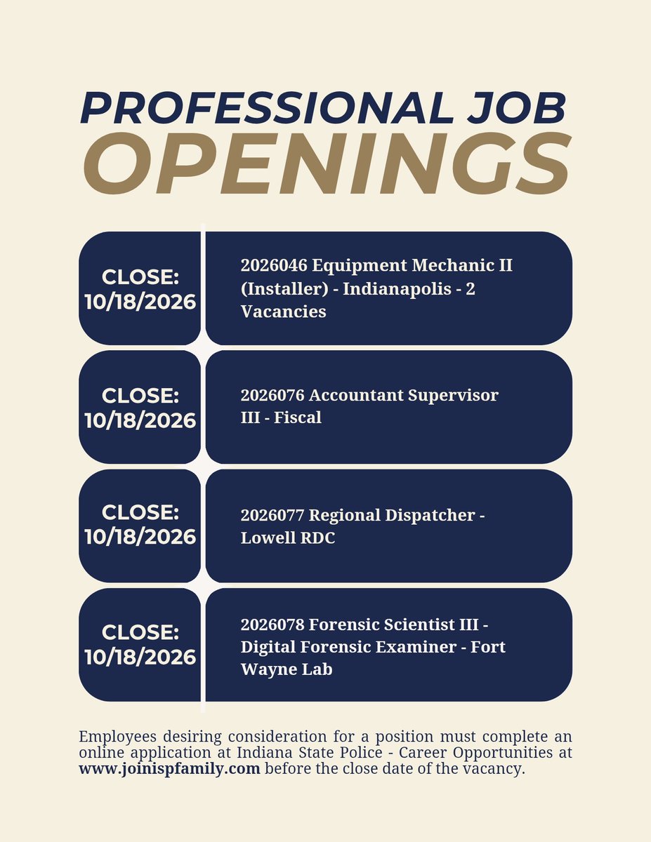 IndStatePolice's tweet photo. 🚨NOW HIRING | Indiana State Police🚨

Looking to join our team? Apply now for these professional staff openings!

🔗 https://t.co/SdFk49xCxQ

#JoinISPFamily #ISPCareers #NowHiring #IndianaStatePolice https://t.co/8oyAqUByz0