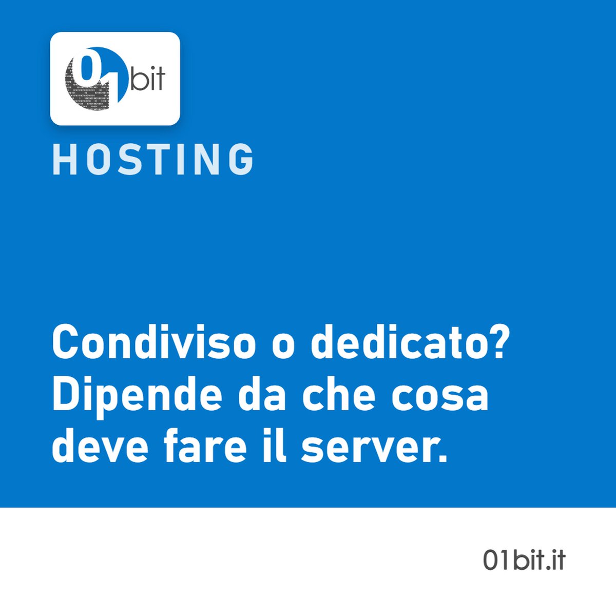 01bit_it's tweet photo. Hosting condiviso o dedicato? Non dipende dalla dimensione dell'azienda, ma da che cosa deve fare il server. Con 01bit il backup è compreso, con numero di copie e tempo di mantenimento configurabili. https://t.co/yomtTdQTFI #SoftwareHouse #SoftwareSuMisura #Prato #01bit https://t.co/XyxaoCn9m4