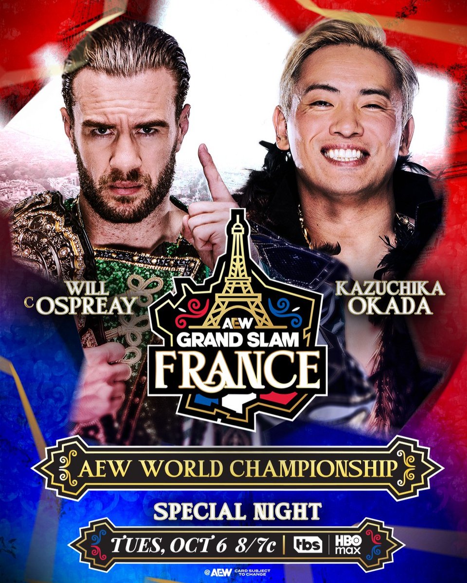 AEWonTV's tweet photo. For the first time ever, the city of light is Where The Best Wrestle, as #AEWGrandSlamFrance will be coming your way with one hell of a main event!

Will Ospreay defends the AEW World Title this TUESDAY NIGHT at 8/7c on TBS and HBO Max https://t.co/ydX5vYtxWw