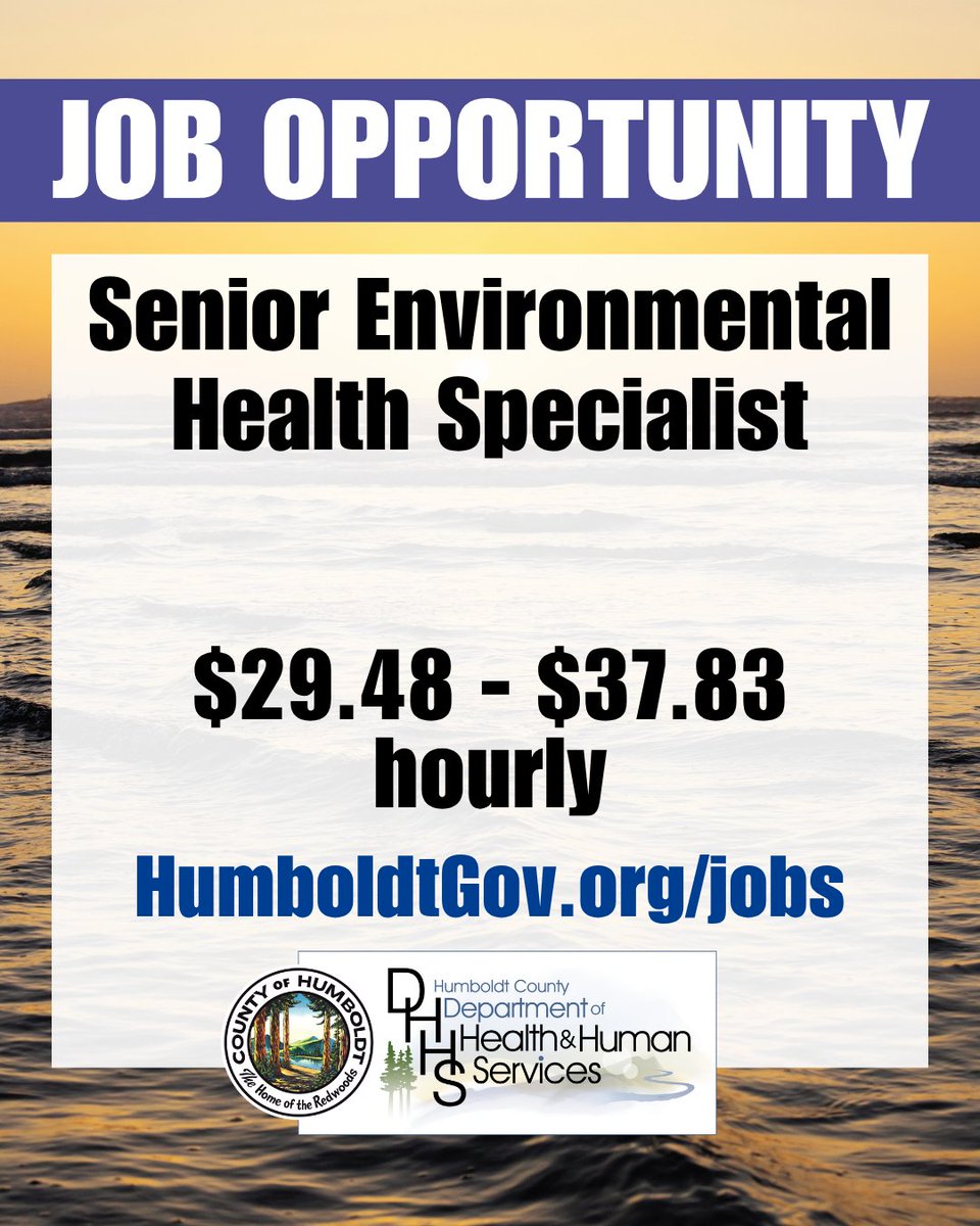 HumCoDHHS's tweet photo. DHHS is hiring a Senior Environmental Health Specialist to join our Division of Environmental Health.

There is currently an open-ended recruitment for this position. Visit https://t.co/k7iZSy3yAQ to learn more and apply. https://t.co/eZS3dRpPui