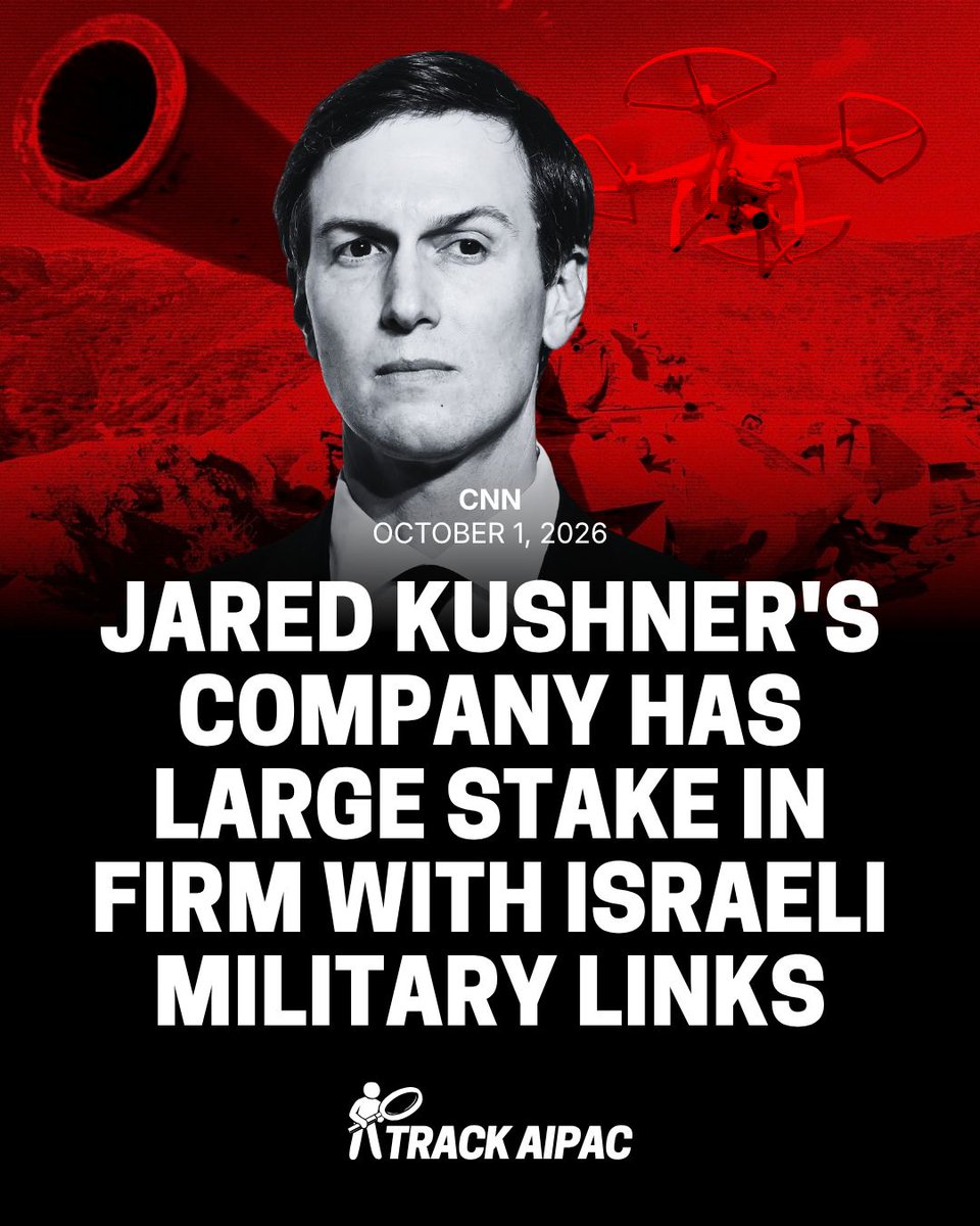 TrackAIPAC's tweet photo. Jared Kushner's investment firm is the largest shareholder in an Israeli financial company with at least $456 million invested in 9 firms supplying Israel's military

"At the same time Jared Kushner has acted as a key negotiator in the war in Gaza, his private equity company, Affinity Partners, has held the largest stake in an Israeli firm backing businesses involved in Israel’s military campaigns," 

- via CNN