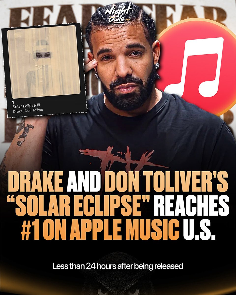 NightOwlsHQx's tweet photo. Drake & Don Toliver’s ‘Solar Eclipse’ has now reached #1 on US Apple Music 🔥 https://t.co/zoYFiP2IH5