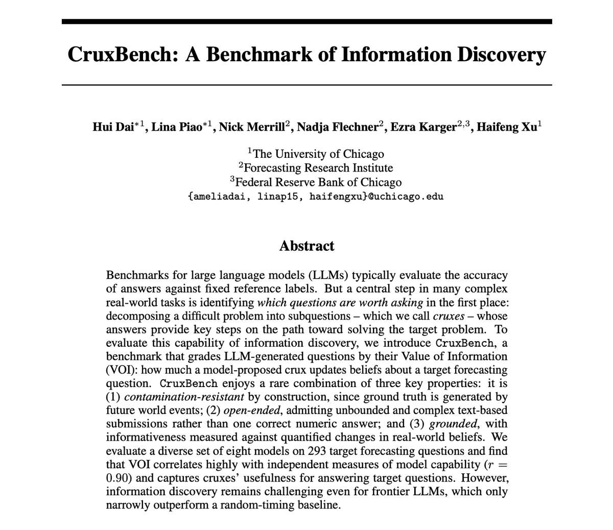 ameliadai_'s tweet photo. CruxBench is accepted to #NeurIPS2026! 🎉

We evaluate not the answers, but the questions worth asking: can LLMs discover the cruxes that move beliefs about the future?

🔗 https://t.co/sjruGnbSxe

with @linapiuc, @haifengxu0, and FRI team: @_elsehow, @nadja_flechner, @EzraKarger https://t.co/8DtvVNm41W