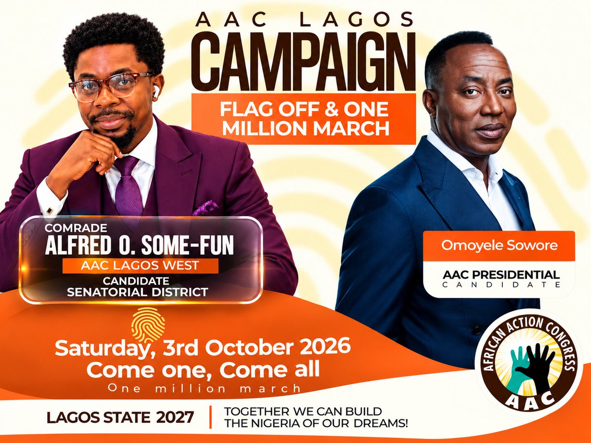 NEWSSKYTVRepo's tweet photo. The Senate candidate Lagos West of the African Action congress Lagos would be at #AACLagosRally tomorrow.

To all our members, Comrades, supporters and well wishers, see you all there.

#AAC2027 
#AACparty 
#VoteAAC 
#AAC 
#AlfredSomefun4Senator2027 
#soworemagashi2027 https://t.co/0Gyq79xuCN