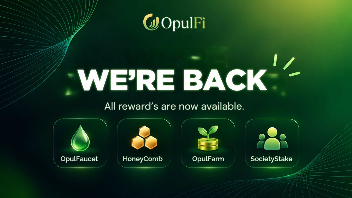 OpulFi's tweet photo. 🚨 WE’RE BACK! 🚨
The OpulFi site is officially back up and running! 💚

All rewards are now available across:
💧 OpulFaucet
🍯 HoneyComb
🌱 OpulFarm
🤝 SocietyStake

Missed rewards are now being made available following the system restoration.

Thank you for your patience and continued support. 💚

Welcome back to OpulFi.
#OpulFi #OpulenceX