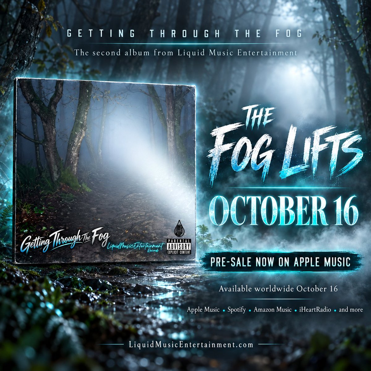 LME_RECORDS's tweet photo. 🌫️ THE FOG LIFTS OCTOBER 16
Getting Through The Fog — the second album from Liquid Music Entertainment.
🍎 Pre-sale NOW on Apple Music
🌎 Worldwide October 16
🎧 Apple Music • Spotify • Amazon Music • iHeartRadio + more
https://t.co/PKnyTsFDKM
#GettingThroughTheFog #NewMusic https://t.co/hunBq4PQpL