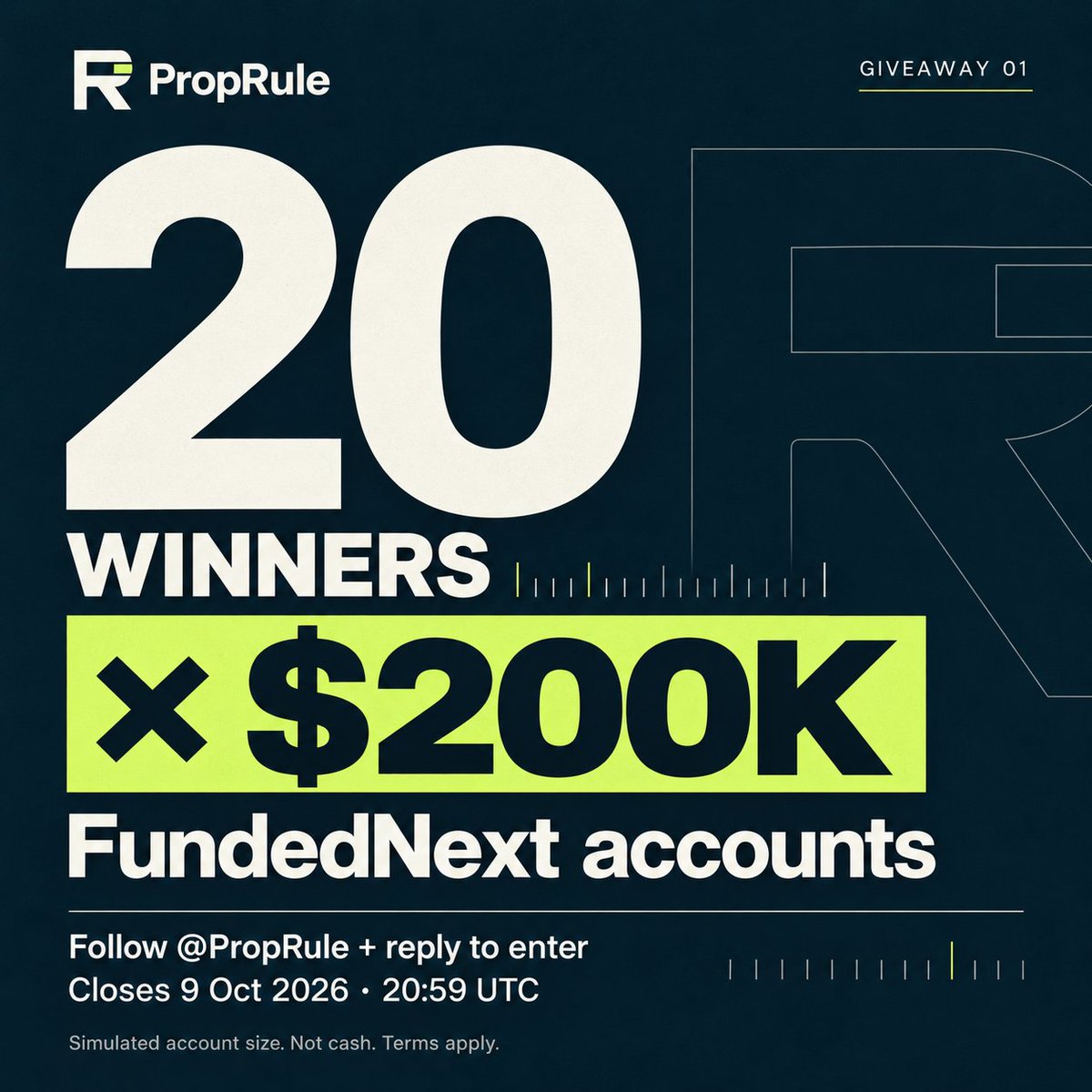 PropRule's tweet photo. 🎁 GIVEAWAY: 20 × $200K FundedNext accounts. 20 winners.

Follow @PropRule + reply: which prop-firm rule do you check first?

Free entry. One entry/person.
Closes 9 Oct 2026, 20:59 UTC.

Simulated account size, not cash. Rules below. https://t.co/3ZTWF1NlHP