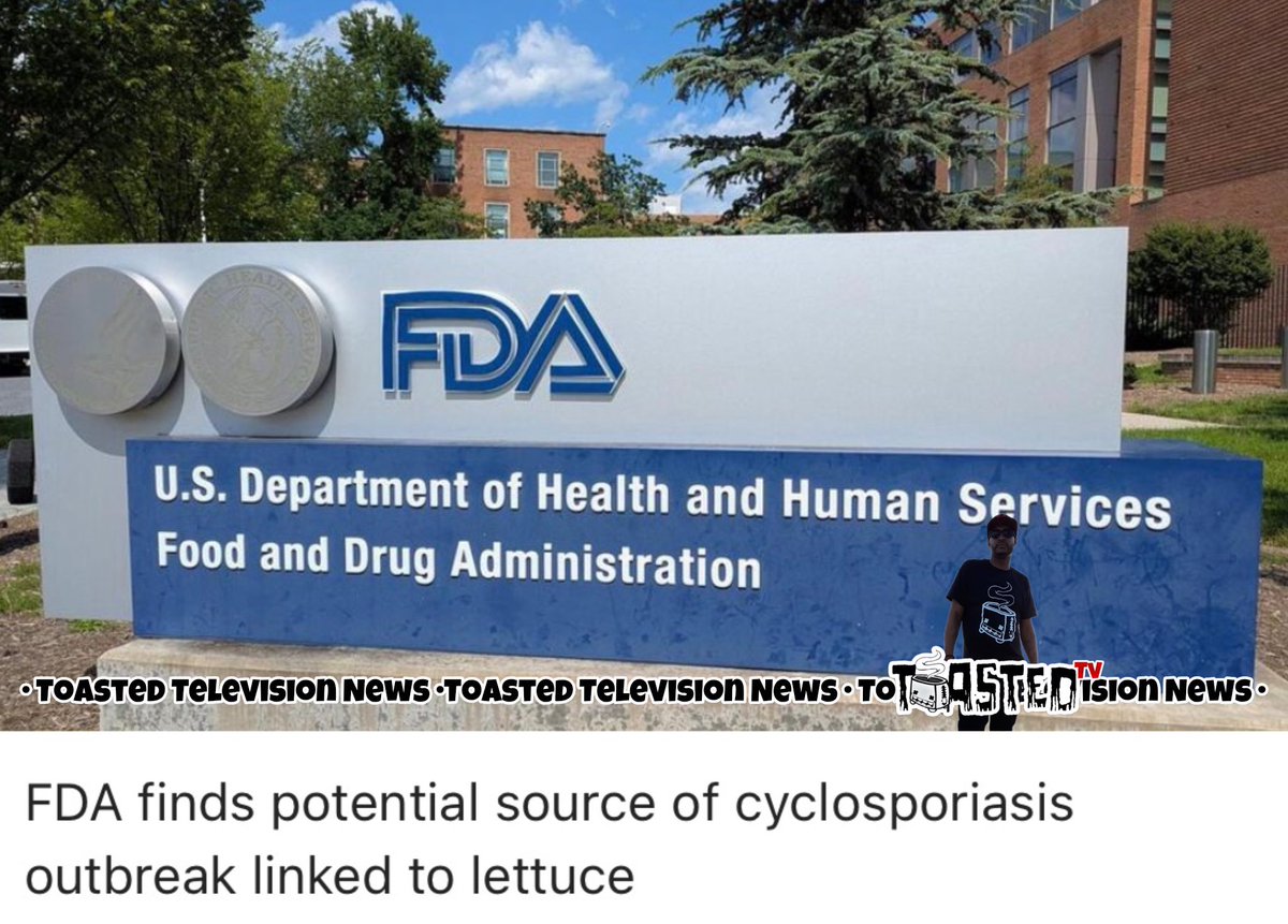 ToastedTvNews's tweet photo. The FDA found Cyclospora in two samples during its investigation of a lettuce outbreak linked to Taylor Farms de Mexico.

More than 12,800 people were infected across 21 states.
💬 Drop your thoughts below
🔗 Click the link in bio.
#FDA #FoodSafety #BreakingNews #ExplorePage #FYP https://t.co/nyue0oL9Er