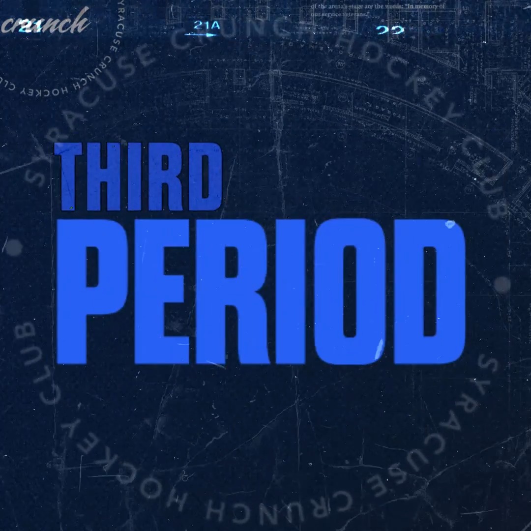Crunch hockey graphic announcing 'THIRD PERIOD' in large blue text on a dark blue background featuring the Crunch and Syracuse Crunch logos.