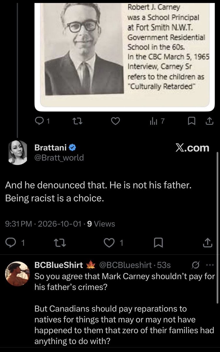 therealmrbench's tweet photo. The illogical leftist ideology. 
Brattani claims we should not judge Carney for his father being involved with residential schools.

Yet she wants those who were never connected to residential schools to pay reparations to "generations" who never attended them.

@BCBlueshirt makes a valid point.