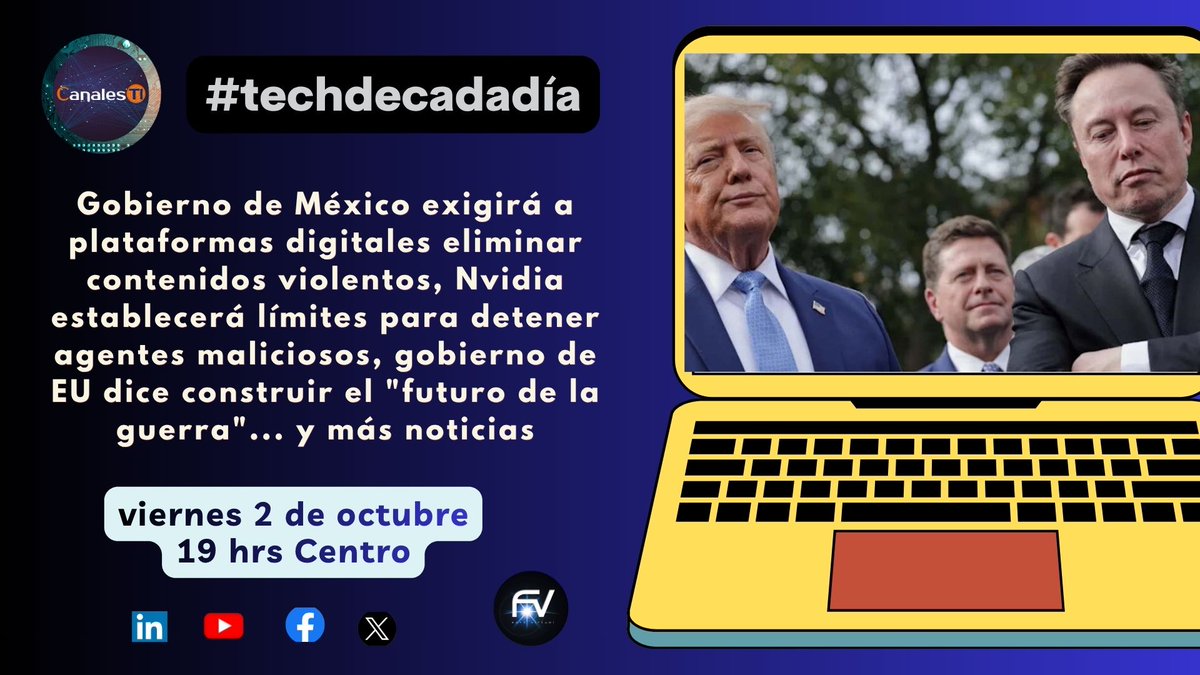 CanalesTIMx's tweet photo. Gobierno de México exigirá a plataformas digitales eliminar contenidos violentos, Nvidia establecerá límites para detener agentes maliciosos, Gobierno de EU dice construir el "futuro de la guerra", y más noticias en las #techdecadadía Sigue la transmisión aquí… 👇 https://t.co/94ihQ6yEr6