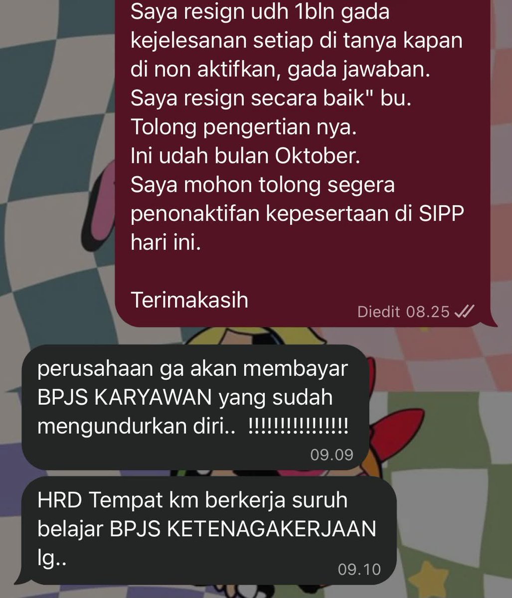 Smash1014314's tweet photo. warga ada yang tahu nggak? Bener nggak sih kalau kita resign baik-baik, BPJS Ketenagakerjaan itu nggak dibayarkan perusahaan?

Ini kasus temen aku. Dia resign bulan Agustus, tapi di slip gaji terakhirnya masih ada potongan BPJS Ketenagakerjaan.

Katanya dia juga udah konfirmasi, bahkan aku sempat baca chat-nya. Dia udah nanya kapan BPJS-nya dinonaktifkan karena temenku butuh uangnya. Tapi nggak pernah dapat jawaban yang jelas, kadang cuma dibaca doang.

Nah, hari ini temenku coba chat lagi dan jawaban HRD-nya begini.

Mohon teman-teman Threads yang paham, apakah yang disampaikan HRD tersebut benar? Padahal dia cuma meminta haknya.

Kalau memang ada aturan bahwa orang yang resign nggak bisa dibayarkan perusahaan, terus kenapa di gaji terakhirnya masih ada potongan BPJS?

Setahu BPJS Ketenagakerjaan, pekerja yang sudah resign dan tidak sedang bekerja di tempat lain tetap bisa mengajukan klaim JHT setelah status kepesertaannya nonaktif. BPJS juga menyebut kalau status masih aktif setelah resign, pekerja bisa meminta HRD/perusahaan melakukan proses penonaktifan kepesertaan.