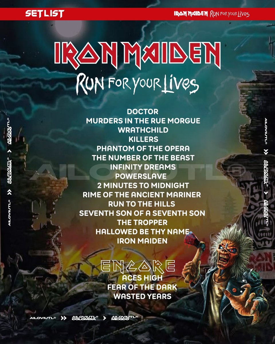 ailoviutl's tweet photo. Les comparto el SETLIST OFICIAL de: IRON MAIDEN @ Estadio GNP Seguros 🏟️ CDMX 📍 Viernes 2 de Octubre del 2026 🗓️ RUN FOR YOUR LIVES 🏴‍☠️ México Tour  🇲🇽

🚨 Repertorio con la lista exacta de canciones que cantarán esta noche 🚨

#IronMaiden #RunForYourLives #RunForYourLivesWorldTour #CDMX #Tour2026 #Concert #Fest #Concierto #Música #Music #Festival #México #EstadioGNP #EstadioGNPSeguros #Tour2025 #Tour2027 #News #Ailoviutl #ForoSol #Fans #Metal #Rock #OCESA #Setlist #Repertorio #Setlists #ListaDeCanciones