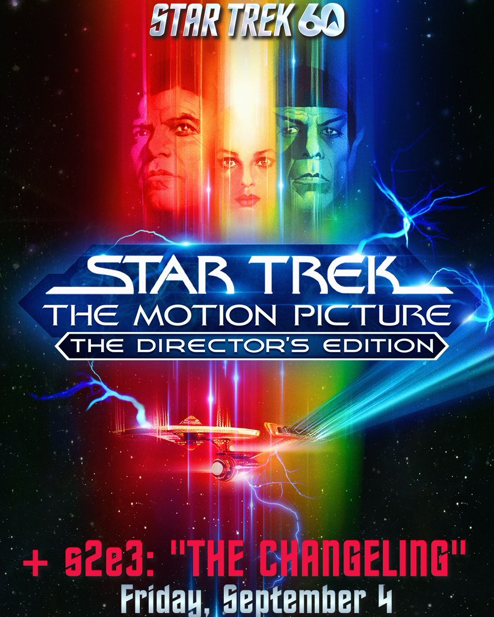 R_aai's tweet photo. Photo by GoldenTicketCinemas on August 22, 2026. Star Trek: The Motion Picture – The Director’s Edition and “The Changeling, ” Friday, September 4. https://t.co/jPrvr1XM47