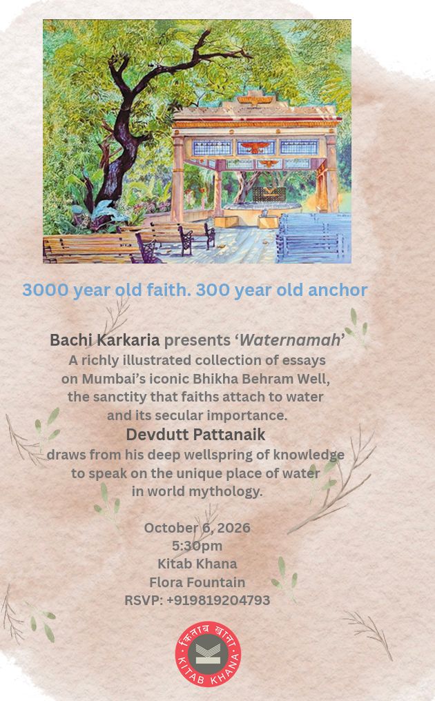 devduttmyth's tweet photo. 3000 year old faith. 300 year old anchor. 💧

Bachi Karkaria presents Waternamah, an illustrated ode to Mumbai's Bhikha Behram Well. Devdutt Pattanaik speaks on water in world mythology.

📅 Oct 6, 5:30 PM
📍 Kitab Khana, Flora Fountain
RSVP: +91 98192 04793 https://t.co/04HWvzhqGO