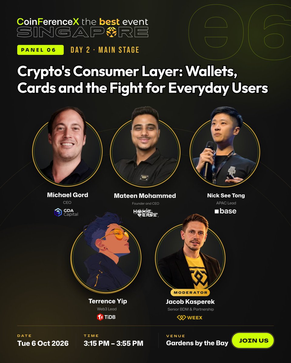 CoinFerenceX's tweet photo. 📅 DAY 2 · PANEL 06: 
Crypto's Consumer Layer: Wallets, Cards and the Fight for Everyday Users

Mass adoption requires seamless infrastructure. We are bringing together leading minds behind wallets, payment rails, and consumer applications to discuss the battle for the next billion everyday users.

Meet the Speakers:
🎙 @mgordgda | CEO, GDA Capital
🎙️ @MateenMohammed_ | Founder and CEO, @hamieverse 
🎙️ @Nibel_eth | APAC Lead, @base 
🎙️ @aiterrence | Web3 Lead, @PingCAP

Moderated by: 
🎤 @jacobstradex | Senior BDM & Partnership, @WEEX_Official 

Session Details:
🗓 Date: Day 2 | Tue 6 Oct 2026
⏰ Time: 3:15 PM – 3:55 PM
📍 Venue: Gardens by the Bay, Singapore

📅 RSVP on Luma: https://t.co/boaCunDBWJ

#CoinFerenceX #TheBestEvent