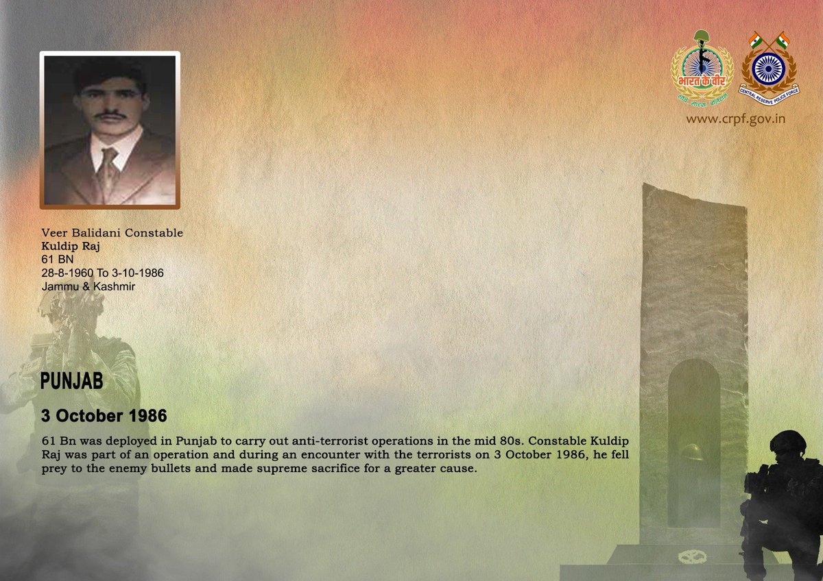 crpfindia's tweet photo. DG and all Ranks of #CRPF pay solemn tribute to Ct/GD Kuldip Raj of 61 Bn, who made the supreme sacrifice after sustaining injuries during an encounter with terrorists in Punjab on 3 October 1986. #CRPF salutes the braveheart and pledges never to let his sacrifice go in vain.

#LestWeForget
🇮🇳 #Bharat_Ke_Veer 🇮🇳