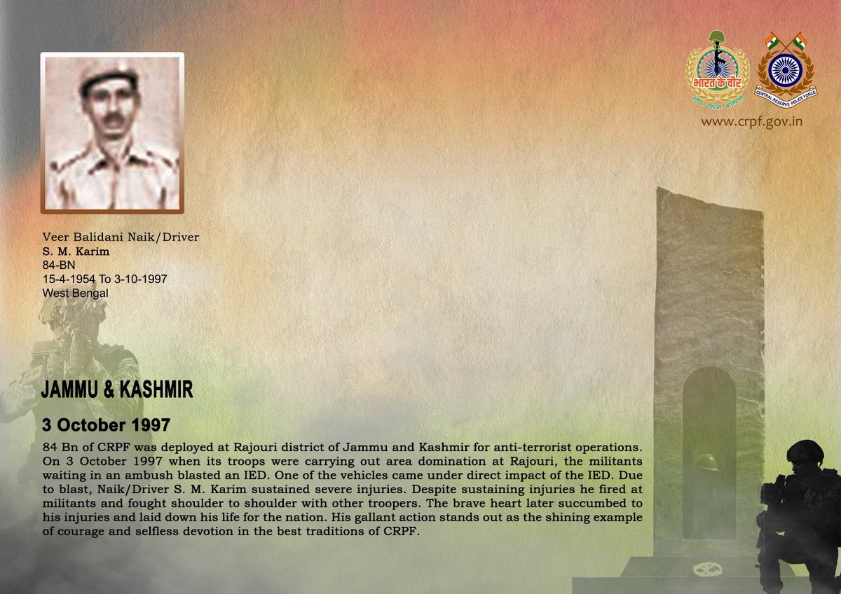 crpfindia's tweet photo. DG and all Ranks of #CRPF pay solemn tribute to Nk/Driver S. M. Karim of 84 Bn, who made the supreme sacrifice after sustaining severe injuries in an IED blast during area domination in Rajouri, Jammu & Kashmir, on 3 October 1997. #CRPF salutes the braveheart and pledges never to let his sacrifice go in vain.

#LestWeForget
🇮🇳 #Bharat_Ke_Veer 🇮🇳