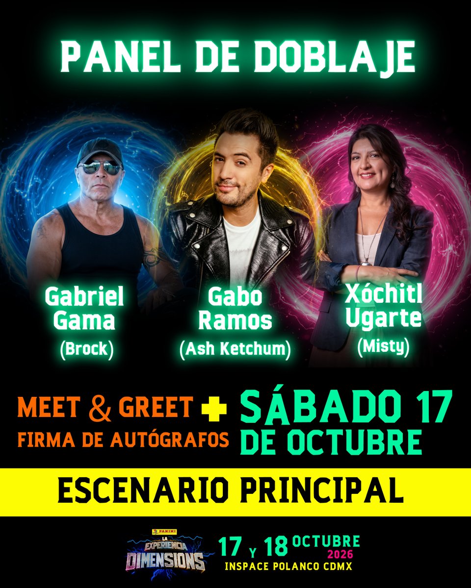 PaniniComicsMx's tweet photo. ¡«Yo te elijo!» ⚡ Las voces originales de Pokémon llegan a Dimensions: Gabo Ramos (Ash), Xóchitl Ugarte (Misty) y Gabriel Gama (Brock).
📍 Sábado 17: panel + meet & greet con firmas. 🎟️ Registra tu boleto en https://t.co/iHOf49V0z4
#Dimensions2026 #PaniniLaExperiencia https://t.co/EJm9w2pwZ6