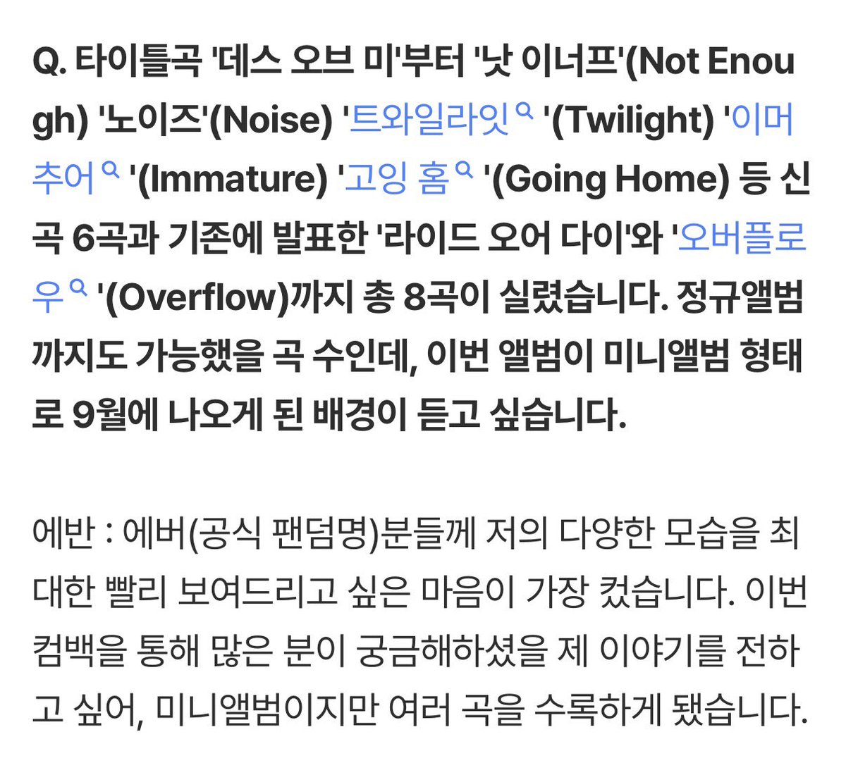 hsngpilled's tweet photo. the reason why heeseung’s 1st solo album was released as a mini album omg 🥹🫳

💬: from the title track 'Death of Me' to 'Not Enough', 'Noise', 'Twilight', 'Immature', 'Going Home', a total of 8 songs were released, including 'Ride or Die' and 'Overflow'.
💬: that is enough material for a full-length album, so i’d like to know the background behind releasing it as a mini-album this September.

🦌: my biggest motivation was to show my various sides to EVERs (official fandom name) as soon as possible.
🦌: i want to tell you my story that many people have been curious about through this comeback.
🦌: which is why i decided to include so many tracks, even though it is a mini-album.

🔗 https://t.co/5j3ILUDaZ2