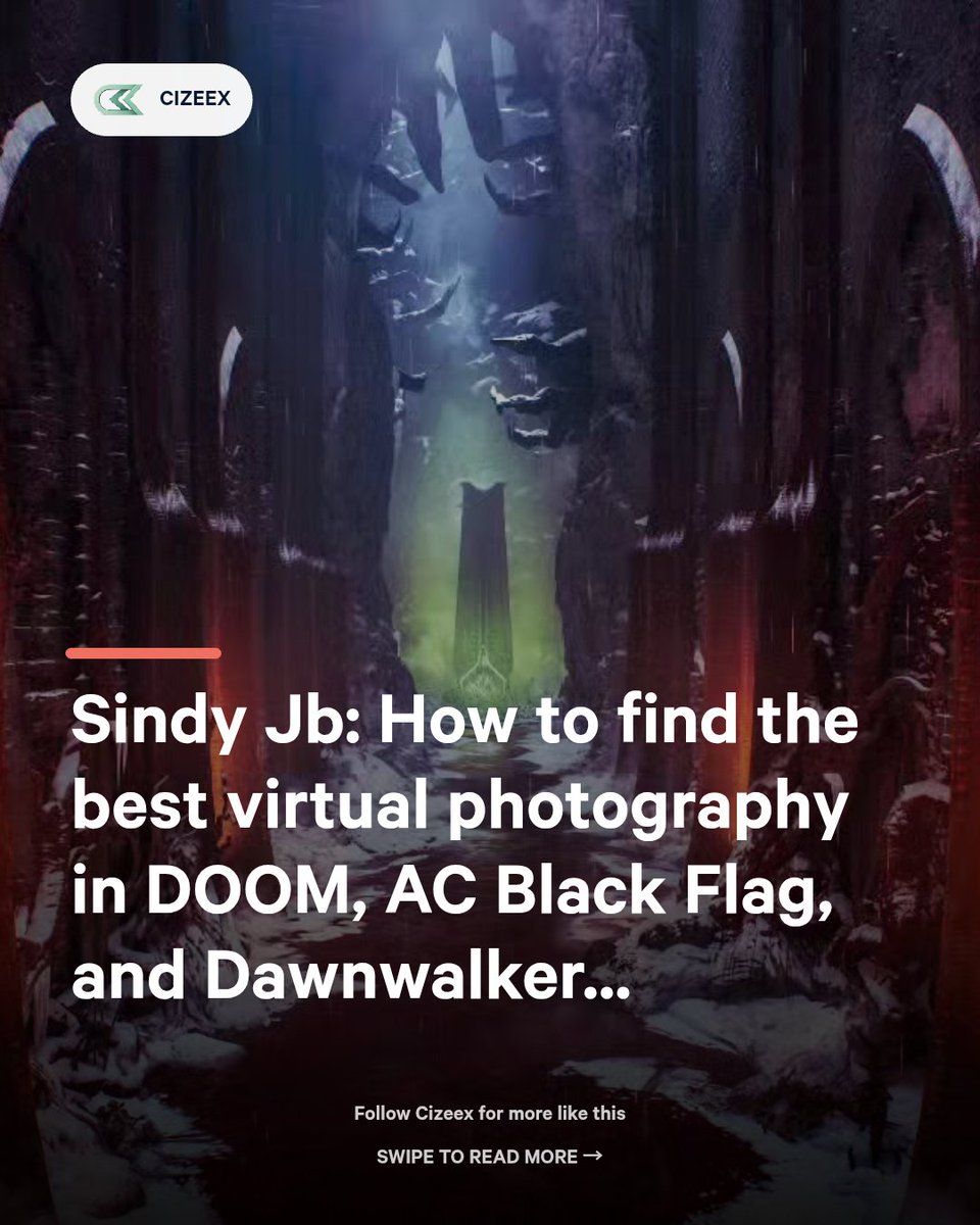 cizeexfeed's tweet photo. Sindy Jb: How to find the best virtual photography in DOOM, AC Black Flag, and Dawnwalker https://t.co/4NVJXjsx5a https://t.co/PfGS3qfOZn