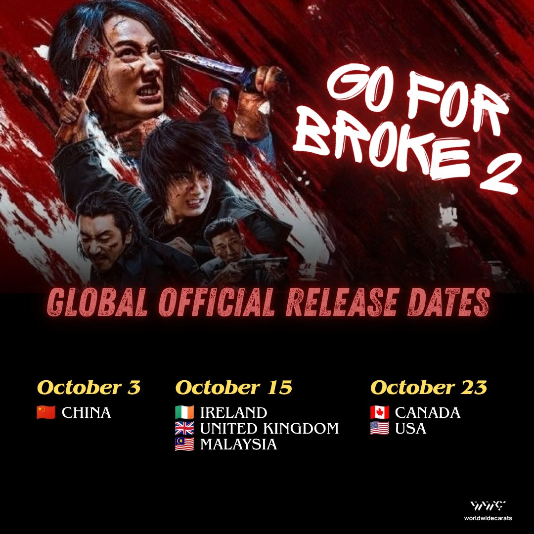WorldwideCarats's tweet photo. [INFO] GO FOR BROKE 2, starring Wen Junhui, officially hits the big screens today in China! 🎬🇨🇳

Global release will roll out to different cinemas worldwide on the dates below and is expected that there's more to come.

This is #JUN's first main lead role in a movie so let's all show our love and support by watching the movie when it reaches your area! 😸

Here's to hoping it screens in even more countries so more people can watch the movie and know Wen Junhui! 🙏🏻

ACTOR JUNHUI ON THE BIG SCREEN 
#JUNHUI_GoForBroke2
#JUNHUI_SuCheng
#준 #文俊辉 @pledis_17