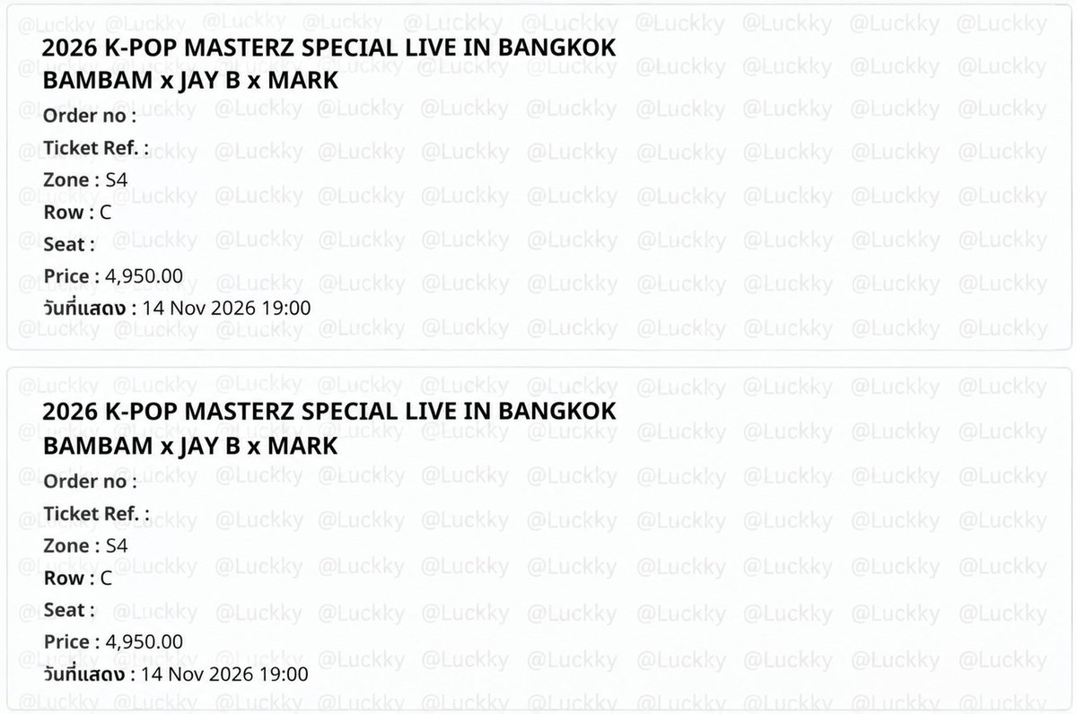 Falenhigh__'s tweet photo. ขาย 4950 2ที่นั่งติด
S4 row C
#KPOPMASTERZ_SPECIAL_LIVE_IN_BANGKOK #2026KPOPMASTERZ_SPECIAL_LIVE_IN_BANGKOK_BAMBAMxJAYBxMARK https://t.co/e4NsITx87G