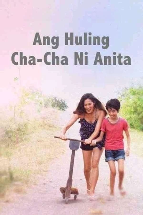 juandibidi3's tweet photo. Ang Huling Cha-Cha ni Anita (2013), 🇵🇭
dir. Sigrid Andrea P. Bernardo
1080p webdl
hc eng sub https://t.co/cetdIL4VQI