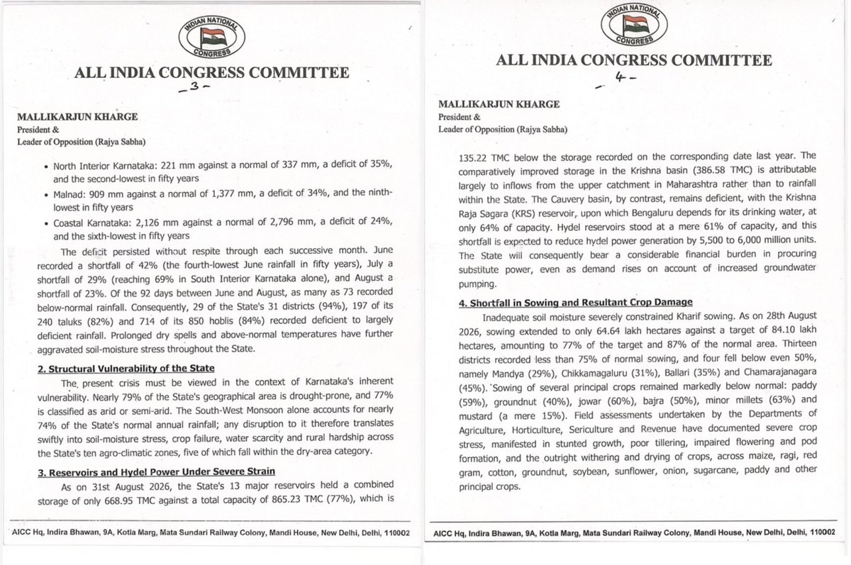 kharge's tweet photo. I am sharing my detailed letter to Hon’ble Prime Minister Shri Narendra Modi ji, seeking his personal and urgent intervention in view of the severe drought affecting Karnataka.

The State is facing one of its gravest drought situations in recent years, with a 58% rainfall deficiency as of September, widespread crop losses and severe distress for lakhs of farming families. 

Karnataka has sought ₹3,705.30 crore in assistance under the NDRF and SDRF framework against estimated losses of ₹18,748.23 crore.

We have made 6 specific requests to the Prime Minister:

1️⃣Immediate assessment: A Central team should be deputed specifically to visit Kalyana Karnataka without further delay to verify the drought damage on the ground.

2️⃣Release ₹3,705.30 crore: Sanction and release the full amount sought by Karnataka under NDRF and SDRF norms without arbitrary reduction.

3️⃣Protect small and marginal farmers: Calculate input subsidy on the basis of Karnataka’s updated Bhoomi land records rather than the outdated 2015 to 16 Agriculture Census, so that no genuinely eligible farmer is excluded.

4️⃣Complete drought declarations urgently: Treat the 11 additional taluks presently undergoing Ground Truthing, along with any further qualifying taluks, as part of a single continuing drought event for Central assistance.

5️⃣Support drinking water security: Provide enhanced support for drinking water security and the cost of substitute power, particularly in view of historically low reservoir levels in the Cauvery and hydel catchments.

6️⃣Ensure fair and urgent assistance: Release assistance to Karnataka on merit and with utmost urgency, uninfluenced by political considerations, keeping in mind the scale of distress confronting over 31 lakh farming families across the State.

Drought relief is a humanitarian imperative and must rise above political differences between the Centre and the State. I hope the Government of India will act with urgency and compassion and extend timely assistance to Karnataka, providing much needed sustenance, fodder, water and livelihood security to millions of affected citizens.

I have also written the same to Home Minister, Shri Amit Shah. 

(1/2)