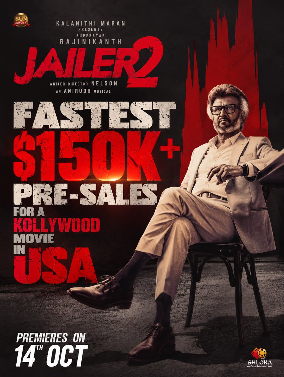 ShlokaEnts's tweet photo. $150K+ BEFORE THE RAMPAGE. 🔥

Fastest ever for a Tamil film in USA pre-sales. 💥

THALAIVAR HAS ARRIVED.
THE RECORDS ARE FOLLOWING. 👑

WE’RE JUST GETTING STARTED. 🔥

#JAILER2 Distribution by @ShlokaEnts

@rajinikanth @Nelsondilpkumar @anirudhofficial @vidya_balan @iam_SJSuryah #SurajVenjaramoodu @meramyakrishnan @iYogiBabu @mirnaaofficial @Jailer2Film @sunpictures