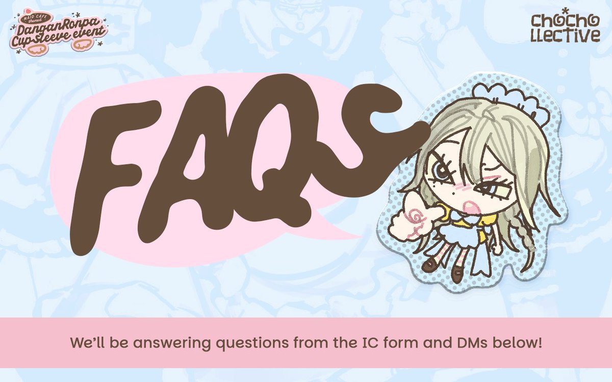 chochollective's tweet photo. (｡· v ·｡) ?₊˚⊹ ᰔ
𝒰𝓃𝓎𝓊?
Have some questions to ask our lovely maids and butlers for our sweet event? We got you! ദ്ദി◝ ⩊ ◜.
Our Frequently Asked Questions will be posted here, and you may continue sending your inquiries in the thread below!
 #DanganronpaCSE_PH 🍰🤍😋⬇️ https://t.co/WevQFnR1kn