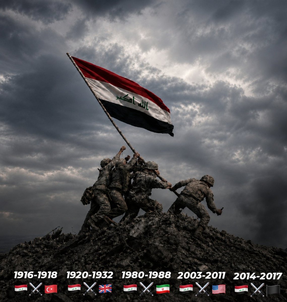 isn8_'s tweet photo. 🇹🇷⚔️🇮🇶
🇬🇧⚔️🇮🇶
🇮🇱⚔️🇮🇶 1948 ، 1956 ، 1967 ، 1973
🇮🇷⚔️🇮🇶
🇺🇸⚔️🇮🇶 ++34
🇺🇸⚔️🇮🇶
🏴⚔️🇮🇶

رحـم الله بواسـل القوات المسلـحة العراقية 🇮🇶 
اليوم الوطني العراقي 10/3 🇮🇶 https://t.co/2nc4FHxmEn