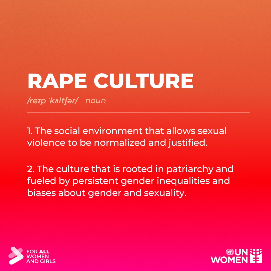 UN_Women's tweet photo. 🚨 Rape culture doesn’t begin and end with an act of sexual violence.

It lives in the:

🔴 attitudes that excuse it
🔴 stereotypes that blame survivors
🔴 silence that protects perpetrators

There is #NoExcuse for abuse — or for the culture that lets rape culture persist. https://t.co/lLM7E3jJvn