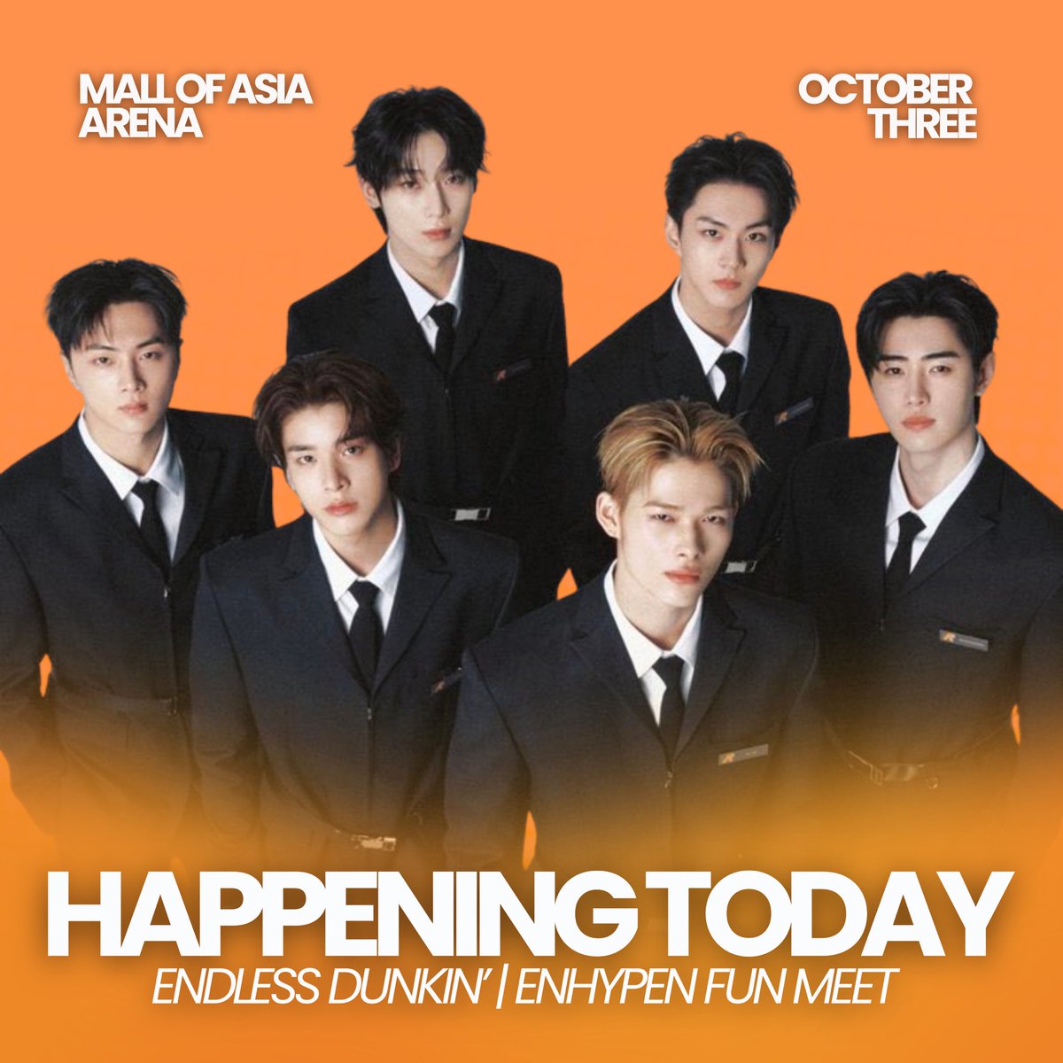 philconcerts's tweet photo. Finally, meron na ulit ganda ang buhay 😌 ENGENEs, kanino ang Sabado ninyo? 

Your weekend with Jungwon, Jay, Jake, Sunghoon, Sunoo, and Ni-Ki starts tonight at the MOA Arena at the ENDLESS Dunkin’ | ENHYPEN Fun Meet 🧡

#DunkinPH_ENDLESS #ENDLESSFunMeet
@dunkinph @cnca_media https://t.co/WO8TY8uEuY