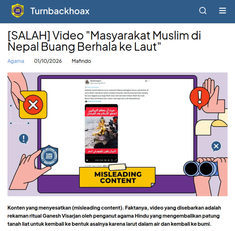 TurnBackHoax's tweet photo. ❌ Video "Masyarakat Muslim di Nepal Buang Berhala ke Laut" 

✅ Konten yang menyesatkan (misleading content). Faktanya, video yang disebarkan adalah rekaman ritual Ganesh Visarjan oleh penganut agama Hindu yang mengembalikan patung tanah liat untuk kembali ke bentuk asalnya karena larut dalam air dan kembali ke bumi. 

🔗 Selengkapnya di https://t.co/s4oVTm4kd4 #LawanHoax #TurnBackHoax #MAFINDO