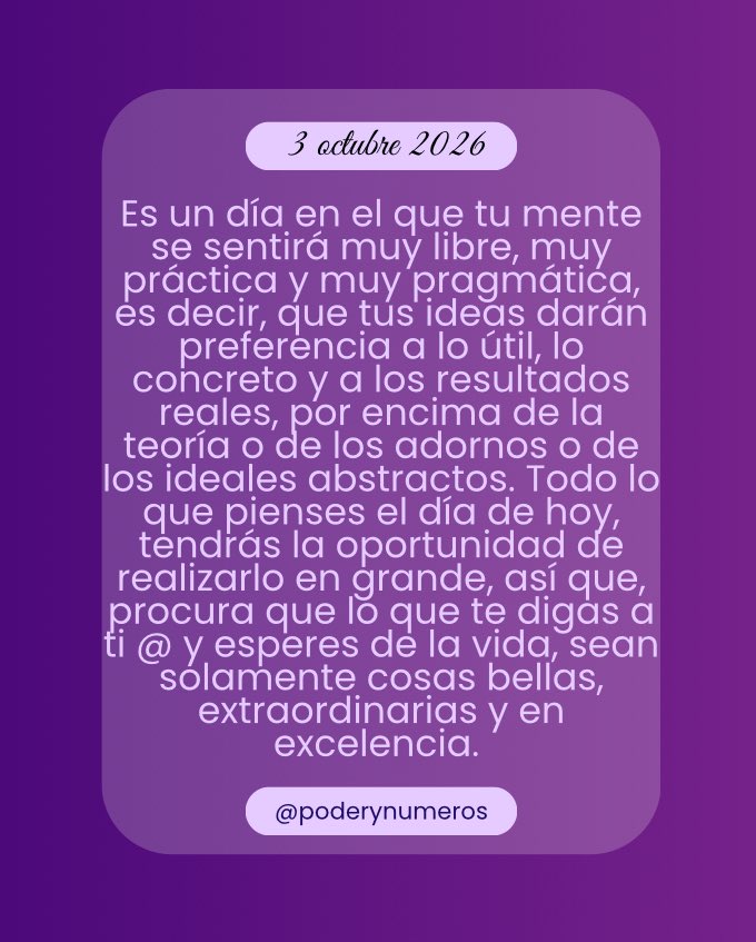 poderynumeros's tweet photo. 3 de octubre de 2026. Esquema numérico profundo de hoy. Guía para fluir con el universo. #fypシ゚ #conexión #alma #universo #reflexión #motivación #espiritualidad  #pitagoras #hoy #empoderamiento #energia #serfeliz #autoconocimiento #views #viral #consultasonline #3oct2026 https://t.co/wvc7xZPFte
