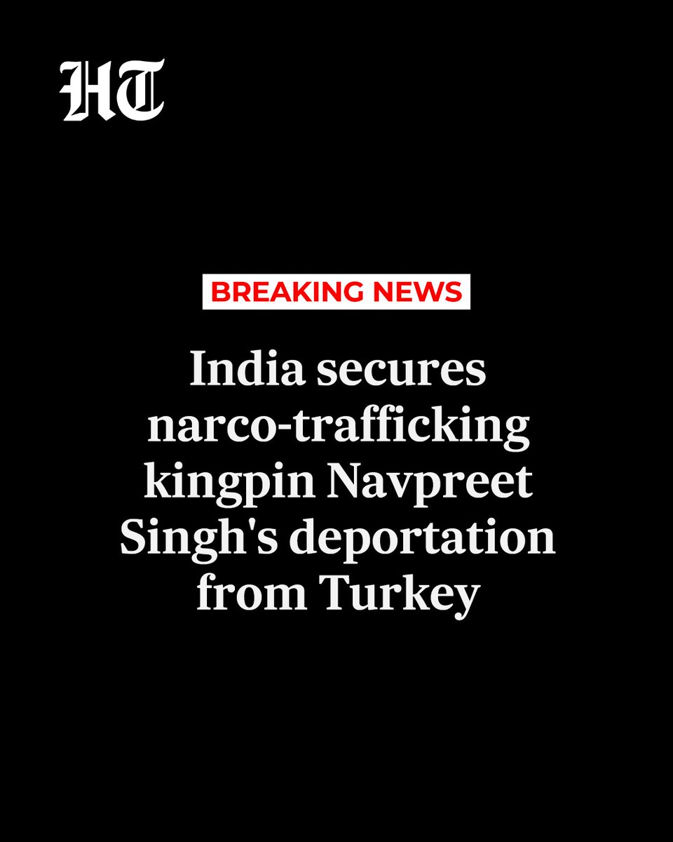 htTweets's tweet photo. 🚨#BREAKING | India secures narco-trafficking kingpin Navpreet Singh's deportation from Turkey

Find out more🔗
https://t.co/gRIuVED4MY

📲 For News on the go, Download HT app👇
https://t.co/9W0FxNe2S3 https://t.co/Z99fUmD9o0