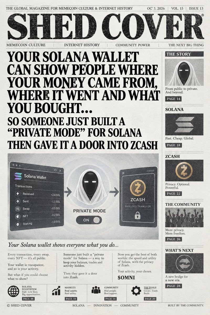 Shed_Cover's tweet photo. your solana wallet can show people where your money came from, where it went and what you bought… 

so @omnizec just built a “private mode” for solana 

then gave it a door into zcash 

A 🧵 on $omni https://t.co/FObkoIqDCP
