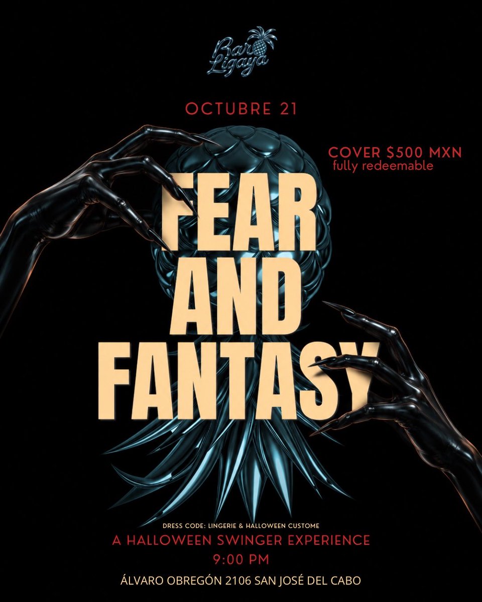 DiosaCabo's tweet photo. 🖤 FEAR & FANTASY — HALLOWEEN SWINGER EXPERIENCE 🎃

Este 21 de octubre, Bar Ligaya abre las puertas a una noche donde la fantasía, la diversión y la conexión se encuentran. 🖤

✨ Invitamos a la comunidad swinger de Baja California Sur a disfrutar una noche diferente, rodeados de gente bonita, atrevida y con mente abierta.

👠 Mujeres: luzcan su lencería más sexy.
🎭 Hombres: sorpréndenos con su mejor disfraz.
🏆 ¡Habrá premios para los mejores looks de la noche!

Y para cerrar con broche de oro…
💋 SHOW DRAG ESPECIAL con JUST CHERRY, invitada especial desde La Paz, BCS. 👑

🔥 Diviértete, conecta y vive tu fantasía.
Una noche para conocer, disfrutar y dejarte llevar.

📍 Bar Ligaya
Álvaro Obregón 2106, San José del Cabo
🕘 9:00 PM
🎟️ Cover $500 MXN — 100% redimible en consumo
🖤 Dress Code: Lingerie & Halloween Costume

FEAR & FANTASY
Donde la fantasía comienza cuando cae la noche.