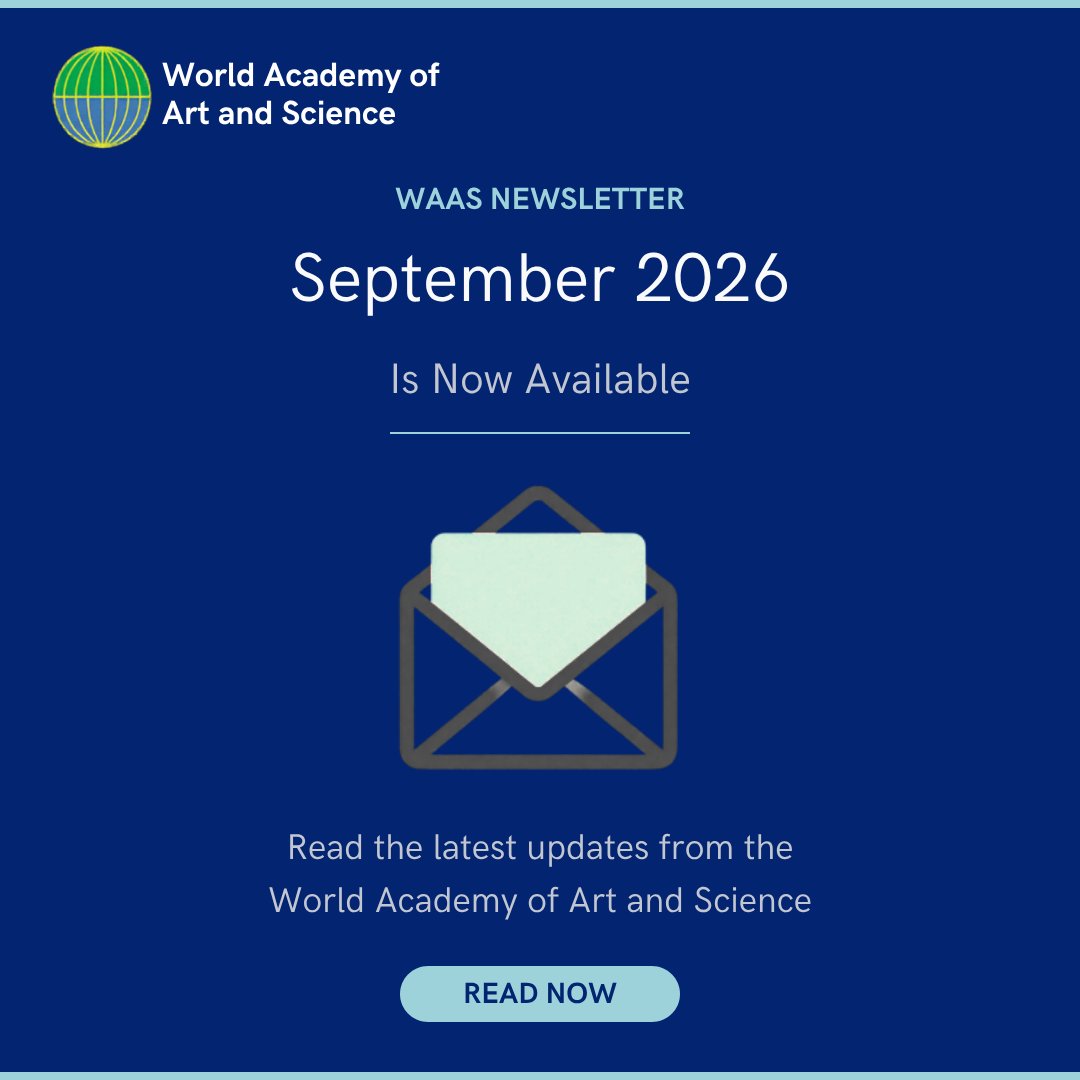 _WAAS_'s tweet photo. 🌐 The WAAS September 2026 Newsletter is now available!

Catch up on the latest updates, activities, initiatives, and developments from the World Academy of Art and Science.

📖 Read the newsletter:
https://t.co/OmMCIfmKWx

#WAAS #Newsletter #GlobalChallenges #HumanSecurity https://t.co/kLSSJeFl9A