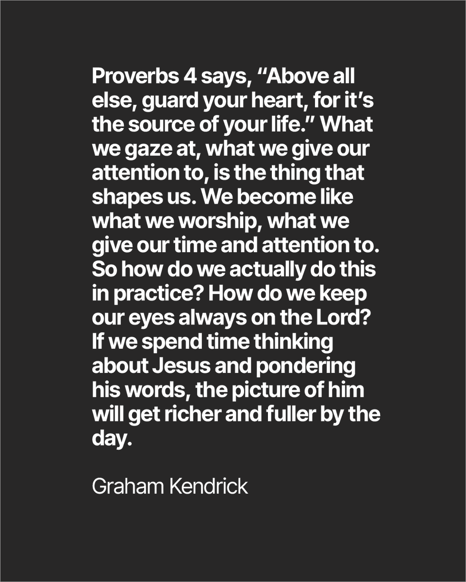 MakeWayMusic's tweet photo. We become like what we worship, what we give our time and attention to. If we spend time thinking about Jesus and pondering his words, the picture of him will get richer and fuller by the day.

Graham Kendrick

#Worship #GrahamKendrick https://t.co/glIra2k6kM