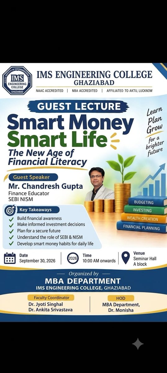 IMSECGhaziabad's tweet photo. 💰 Smart Money. Smart Choices! 📈
MBA Dept., IMSEC hosted an insightful guest lecture on “The New Age of Financial Literacy” with Mr. Chandresh Gupta, Finance Educator, SEBI NISM.
#IMSEC #MBA #FinancialLiteracy #GuestLecture #SmartMoney #Investing https://t.co/dSet236foL