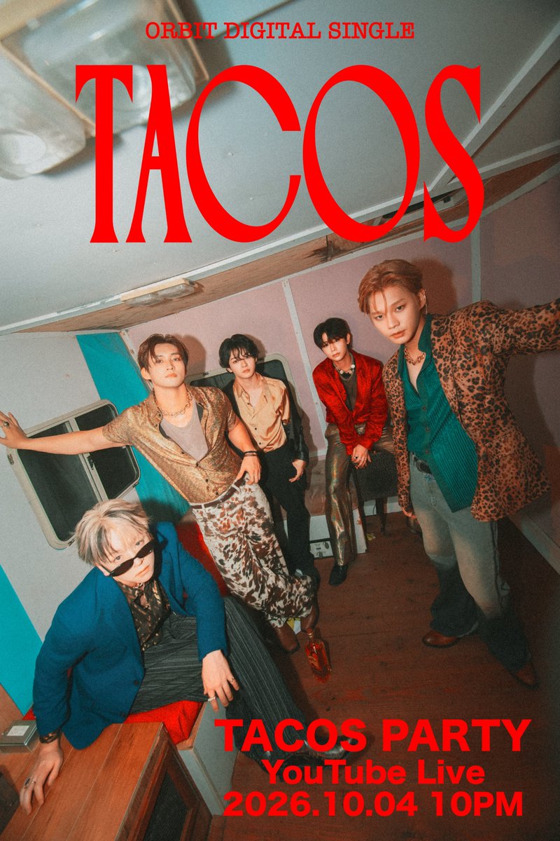 orbit5_ofcl's tweet photo. ORBIT DIGITAL SINGLE ‘𝐓𝐀𝐂𝐎𝐒’リリース記念✨

TACOS PARTY
YouTube Live
2026.10.04 (Sun.) 10PM

🔗https://t.co/cmPBukOUUu

#ORBIT #오르빗
#ORBIT_TACOS https://t.co/bw6giPagjs