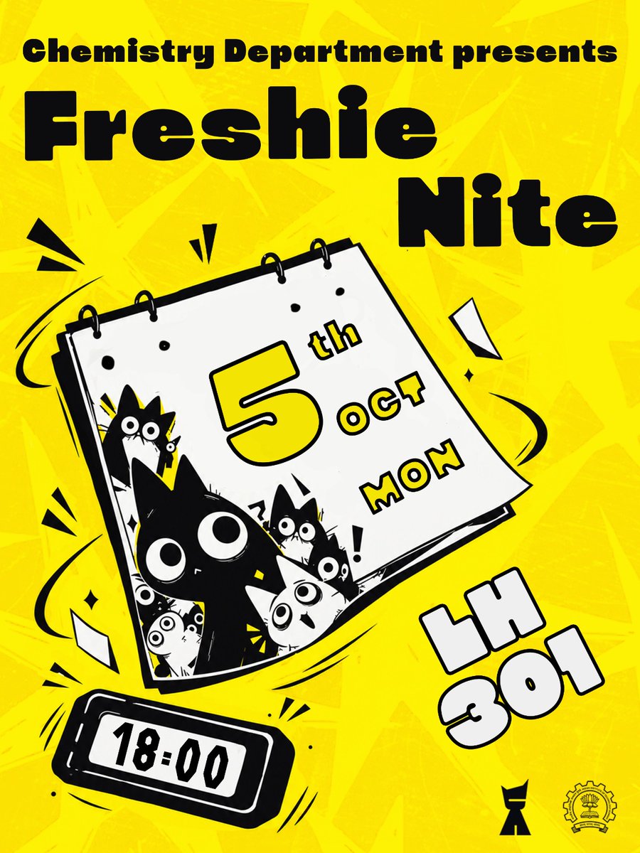 chemiitb's tweet photo. The Department of Chemistry, IIT Bombay presents FRESHIE NITE 2026! 🎉

Join us as we welcome our newest members to the Chemistry community.

📅 5 October | ⏰ 6 PM onwards
📍 LH301, Lecture Hall Complex
#IITBombay #Chemistry #FreshieNite #IITB https://t.co/Teu1tDGBjU
