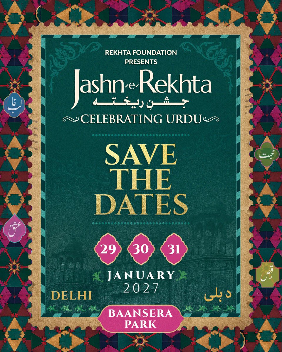 Rekhta's tweet photo. SAVE THE DATES! 🎉 The dates are officially locked, Delhi—the grandest celebration of Urdu is back for its 11th spectacular year!

After a decade of celebrating the magic of Urdu, we are stepping into our 11th year with even more poetry, music, and unforgettable conversations. The crisp winter air is calling you back to Baansera Park in Delhi.

This isn't just an event; it is your space to pause, breathe, and lose yourself in verses that feel like home. Text your favorite festival partner and block your weekend, because the grandest celebration of the year is officially on its way.

🗓️ 29, 30, 31 January 2027
📍 Baansera Park, Delhi

More details dropping soon. Turn on your notifications!

#JashneRekhta #CelebratingUrdu #DelhiEvents #UrduPoetry