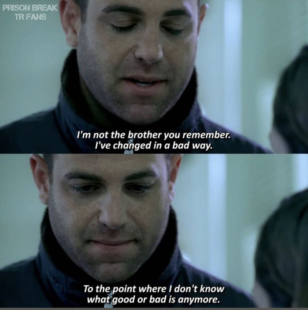 Sylvesterfx123's tweet photo. This scene with Kellerman hits differently.
He looks at his sister and admits that he’s no longer the brother she remembers. The things he had to do, the people he had to hurt, and everything he went through had changed him so much that he could no longer even tell where good ended and evil began.
The saddest part is that he knows he has become someone his younger self would probably hate.
“I’m not the brother you remember. I’ve changed in a really bad way.”
Sometimes people don’t become cold because they were born that way. Sometimes life changes them until they barely recognize themselves anymore.#prisonbreak